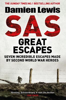 SAS Great Escapes by Damien Lewis