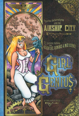 Girl Genius by Phil Foglio