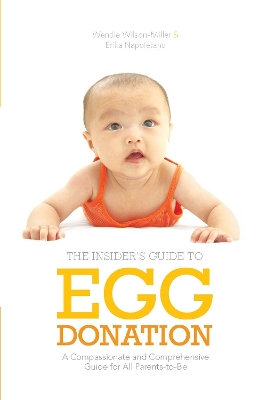 Insider's Guide to Egg Donation book