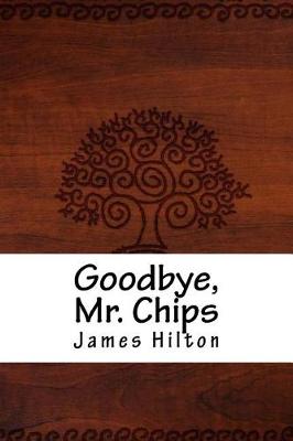 Goodbye, Mr. Chips book