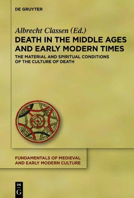 Death in the Middle Ages and Early Modern Times by Albrecht Classen