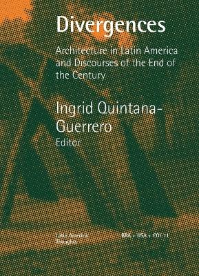 Divergences Architecture in Latin America and Discourses of the End of the Century book