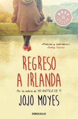 Regreso a Irlanda /Sheltering Rain by Jojo Moyes