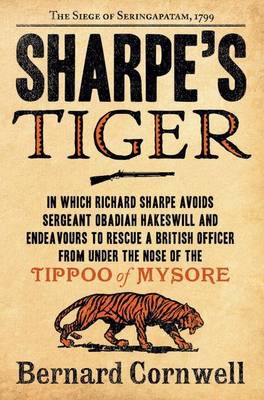Sharpe's Tiger by Bernard Cornwell