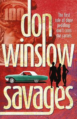 Savages by Don Winslow