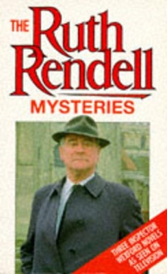 The Ruth Rendell Mysteries by Ruth Rendell