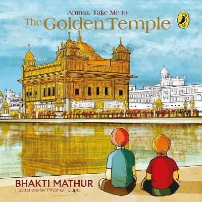 Amma, Take Me To The Golden Temple book