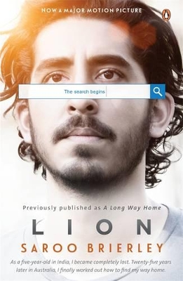 A Lion: A Long Way Home by Saroo Brierley