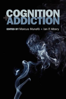 Cognition and Addiction by Marcus Munafó