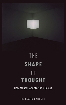 The Shape of Thought by H. Clark Barrett