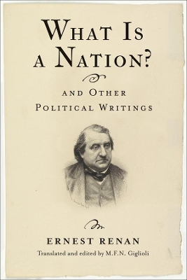 What Is a Nation? and Other Political Writings book