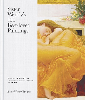 Sister Wendy's 100 Best-loved Paintings book