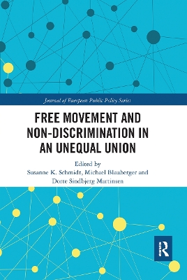Free Movement and Non-discrimination in an Unequal Union by Susanne Schmidt