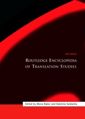 Routledge Encyclopedia of Translation Studies by Mona Baker