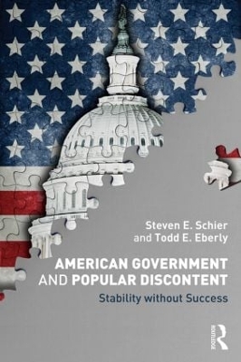 American Government and Popular Discontent book