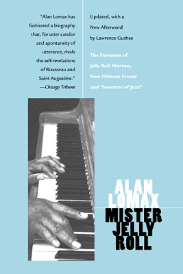 Mister Jelly Roll by Alan Lomax