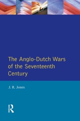 The Anglo-Dutch Wars of the Seventeenth Century book
