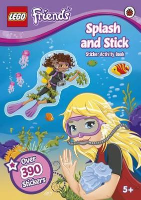 LEGO Friends: Splash & Stick Sticker Activity Book book