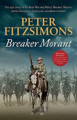 Breaker Morant by Peter FitzSimons