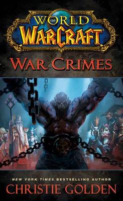World of Warcraft: War Crimes book