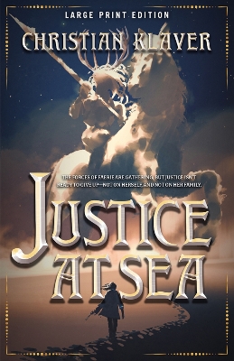 Justice At Sea by Christian Klaver