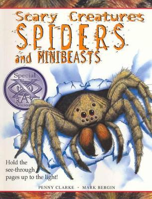 Scary Creatures: Spiders and Minibeasts book