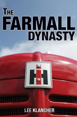 The Farmall Dynasty book