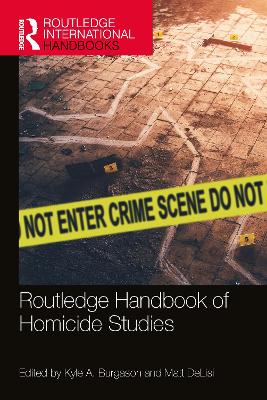 Routledge Handbook of Homicide Studies book