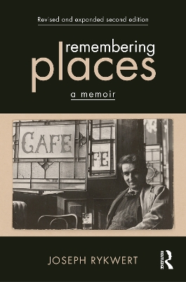 Remembering Places: A Memoir book