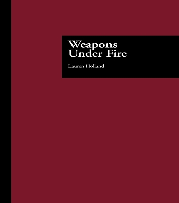 Weapons Under Fire book