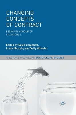 Changing Concepts of Contract by David Campbell