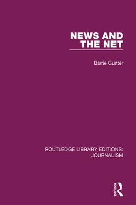News and the Net by Barrie Gunter