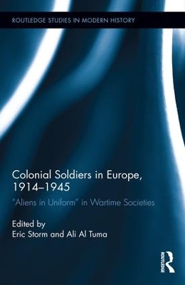 Colonial Soldiers in Europe, 1914-1945 book