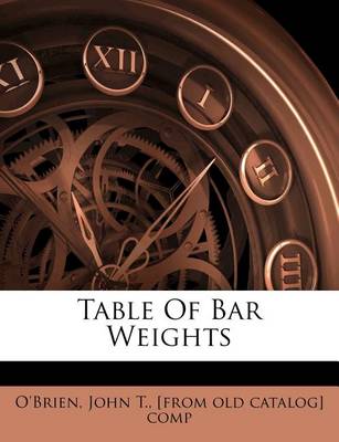 Table of Bar Weights book