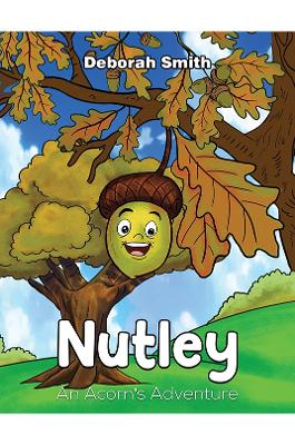 Nutley: An Acorn's Adventure book