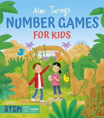 Alan Turing's Number Games for Kids by Gemma Barder