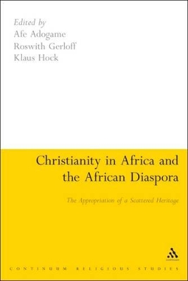 Christianity in Africa and the African Diaspora book