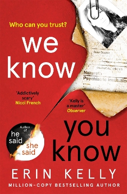 We Know You Know: The addictive thriller from the author of He Said/She Said and Richard & Judy Book Club pick book