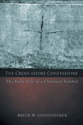 Cross Before Constantine book