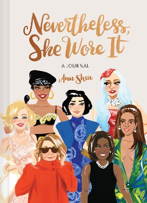 Nevertheless, She Wore It: A Journal book