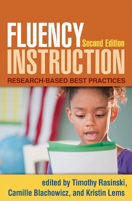 Fluency Instruction, Second Edition by Timothy Rasinski