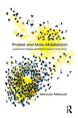 Protest and Mass Mobilization book