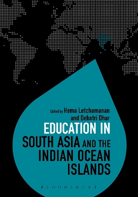 Education in South Asia and the Indian Ocean Islands by Hema Letchamanan
