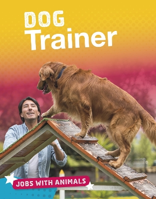 Dog Trainer by Marie Pearson