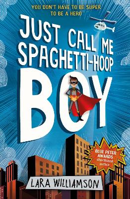 Just Call Me Spaghetti-Hoop Boy book