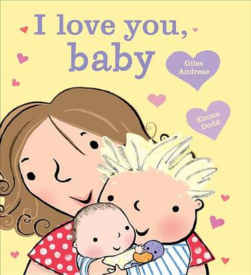 I Love You, Baby by Giles Andreae
