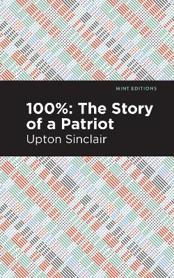 100%: The Story of a Patriot book