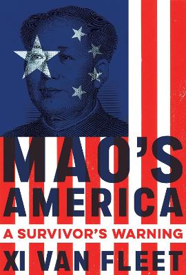 Mao's America: A Survivor’s Warning book