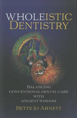 Wholeistic Dentistry book