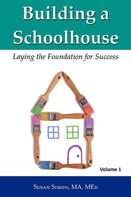 Building a Schoolhouse book